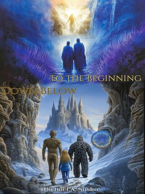 cover image of Down Below to the Beginning